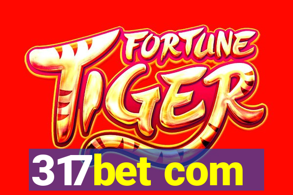317bet com